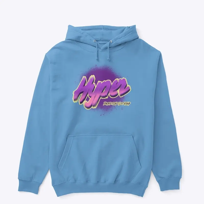 Hyper Hoodie/Crewneck