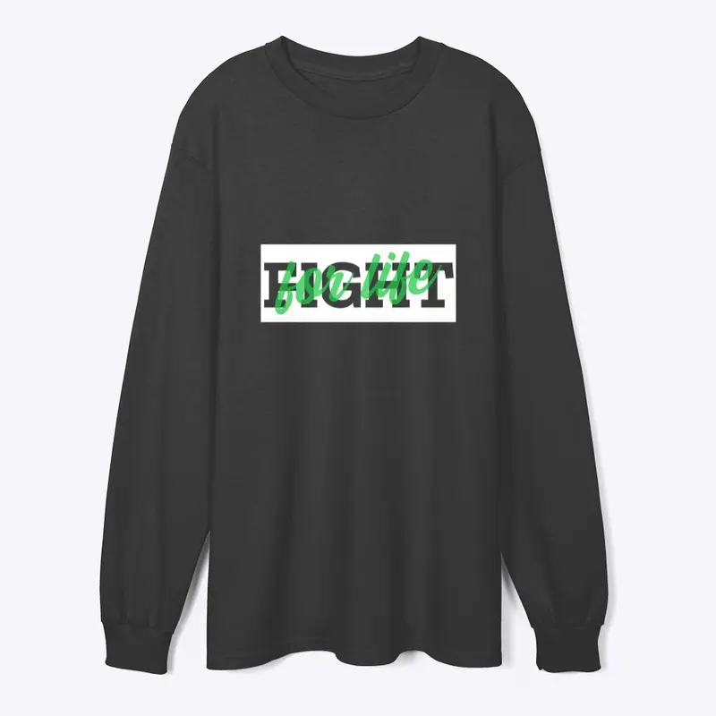 Fight For Life Tees