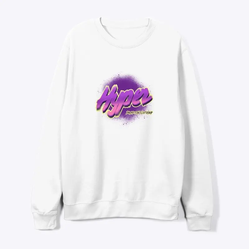 Hyper Hoodie/Crewneck