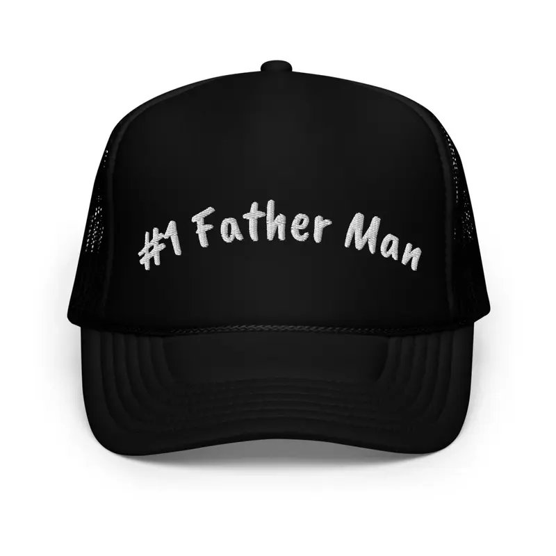 #1 Father Man Foam Trucker Hat