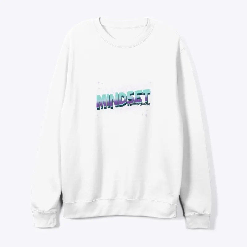 Mindset Hoodie/Crewneck